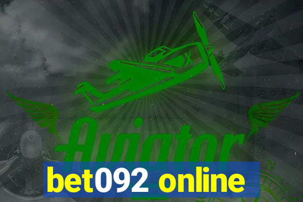 bet092 online